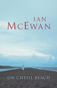 On Chesil Beach by Ian McEwan