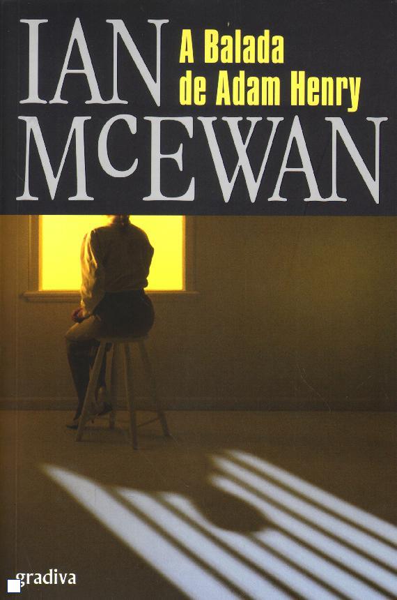 A Balada de Adam Henry -- Portuguese Edition